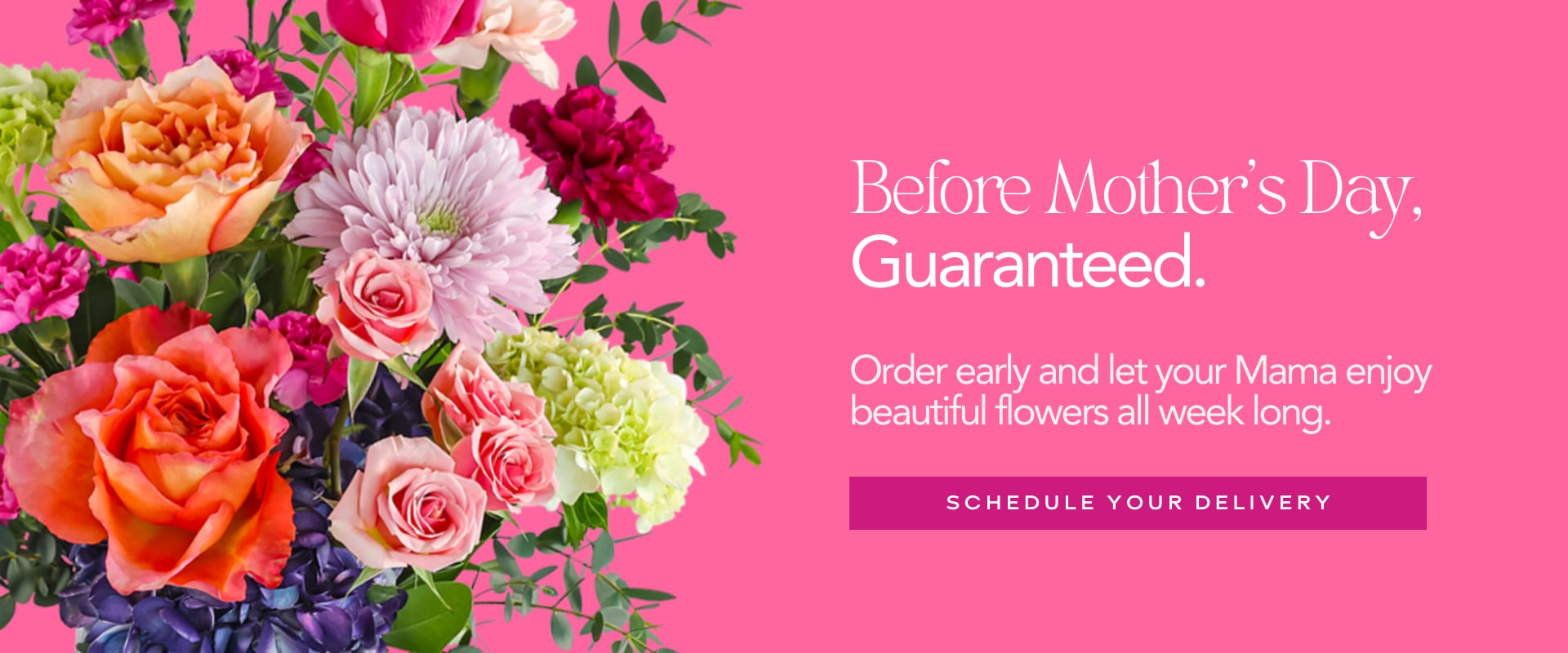 Mother's Day Order Here